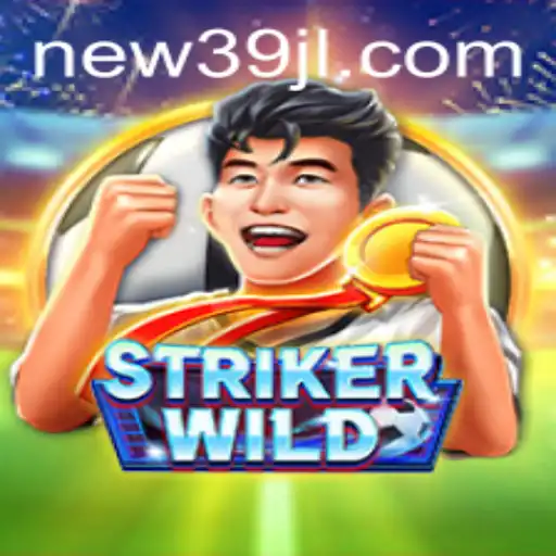 Explore the Thrilling World of StrikerWILD with 39JL.COM